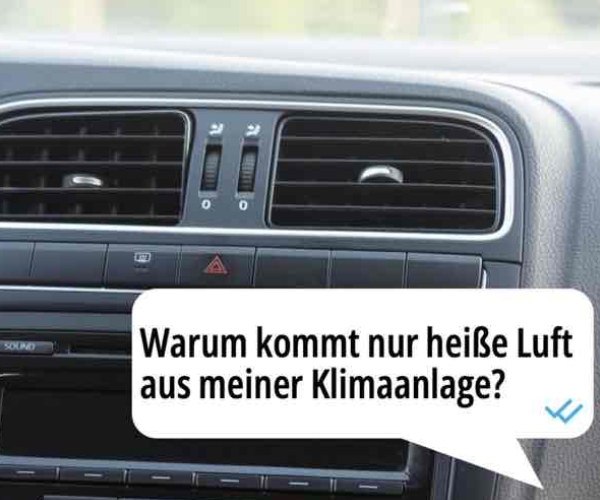 Warum kommt nur heiße Luft aus der Klimaanlage?
