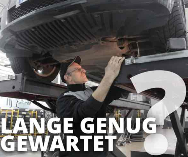 Lange genug gewartet?