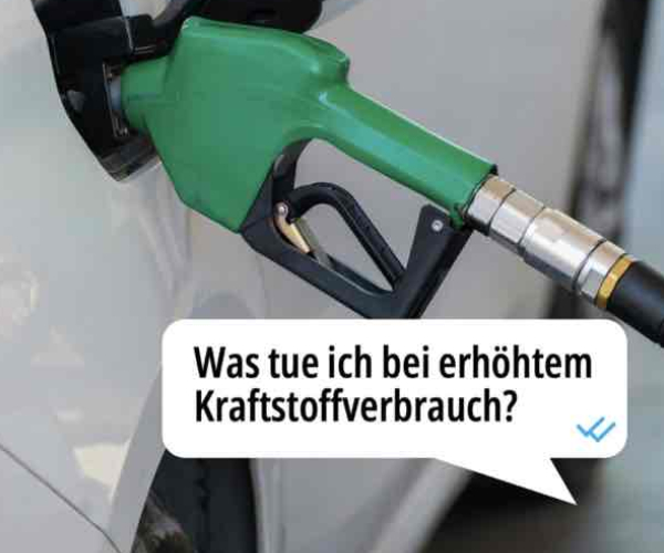 Was tue ich bei erhöhtem Spritverbrauch?