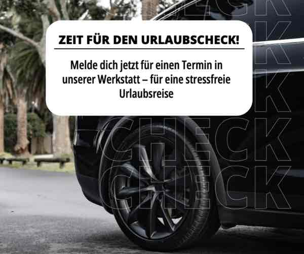 Vor der Urlaubsreise ab zum Check